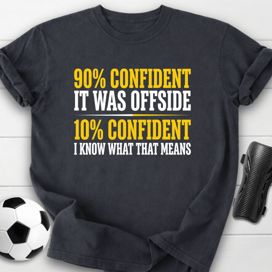 90% Confident Offside T-Shirt