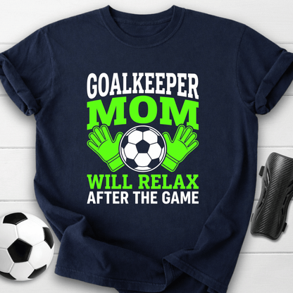 Goalkeeper Mom T-Shirt