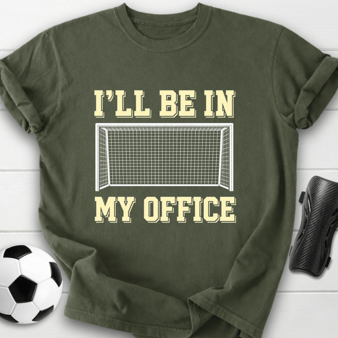In My Office T-Shirt