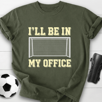In My Office T-Shirt