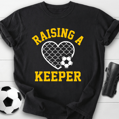 Raising A Keeper T-Shirt