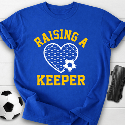 Raising A Keeper T-Shirt