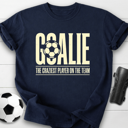 Craziest Player T-Shirt