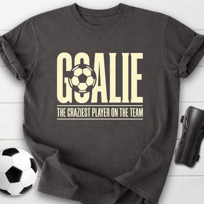 Craziest Player T-Shirt