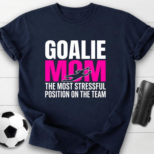 Goalie Mom T-Shirt