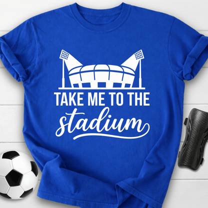 Take Me Stadium T-Shirt