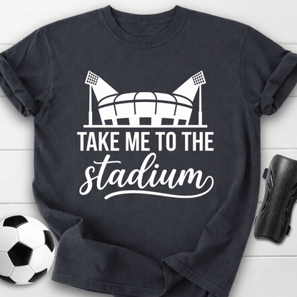 Take Me Stadium T-Shirt