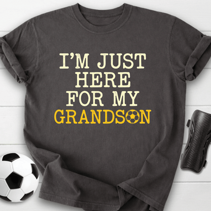 Here For Grandson T-Shirt