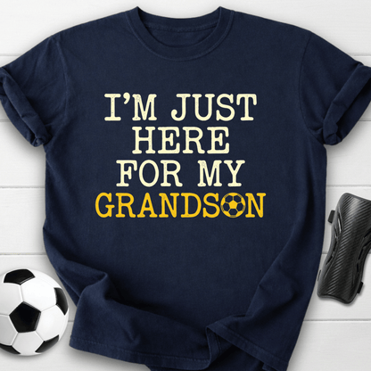 Here For Grandson T-Shirt