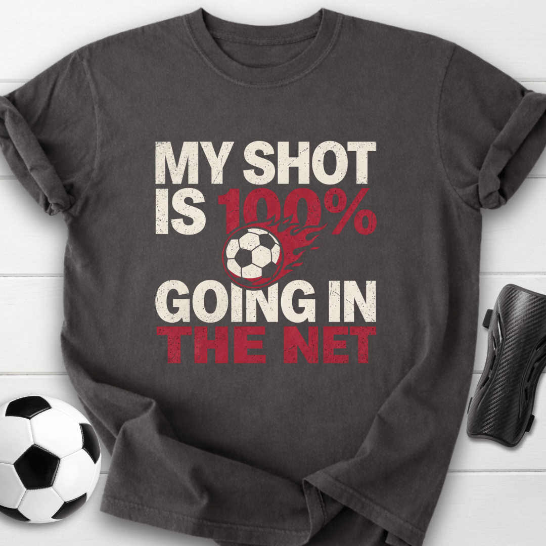 100% Going In T-Shirt