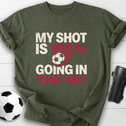 100% Going In T-Shirt