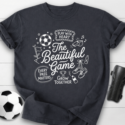 Beautiful Game T-Shirt