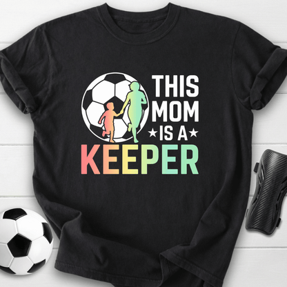 This Mom Keeper T-Shirt