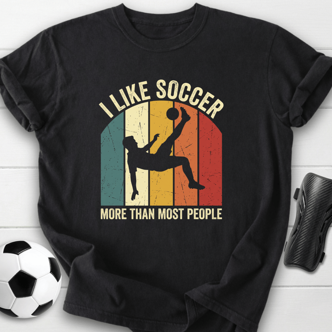 I Like Soccer T-Shirt