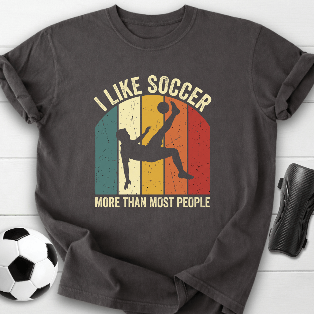 I Like Soccer T-Shirt