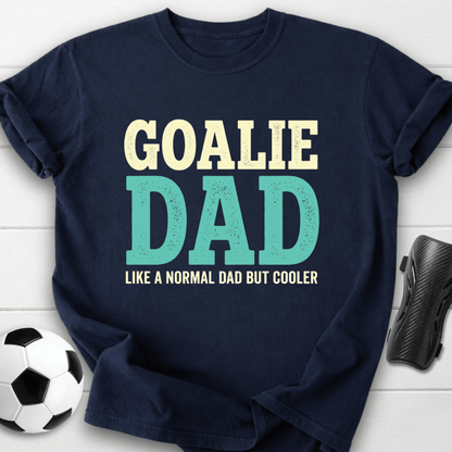 Goalie Dad T-Shirt
