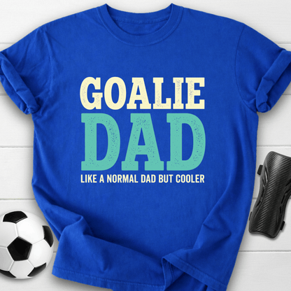 Goalie Dad T-Shirt