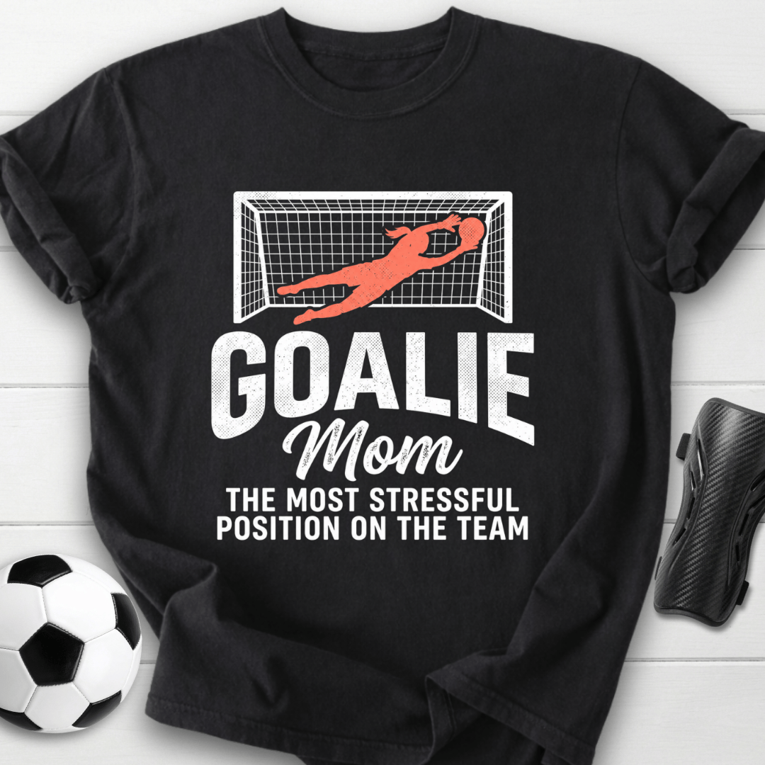 Goalie Mom T-Shirt