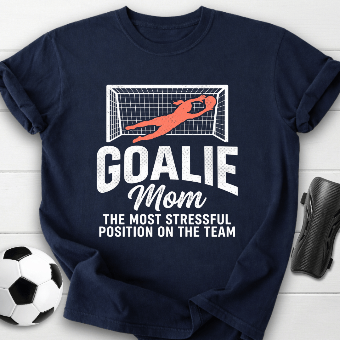 Goalie Mom T-Shirt