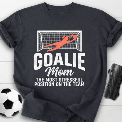 Goalie Mom T-Shirt
