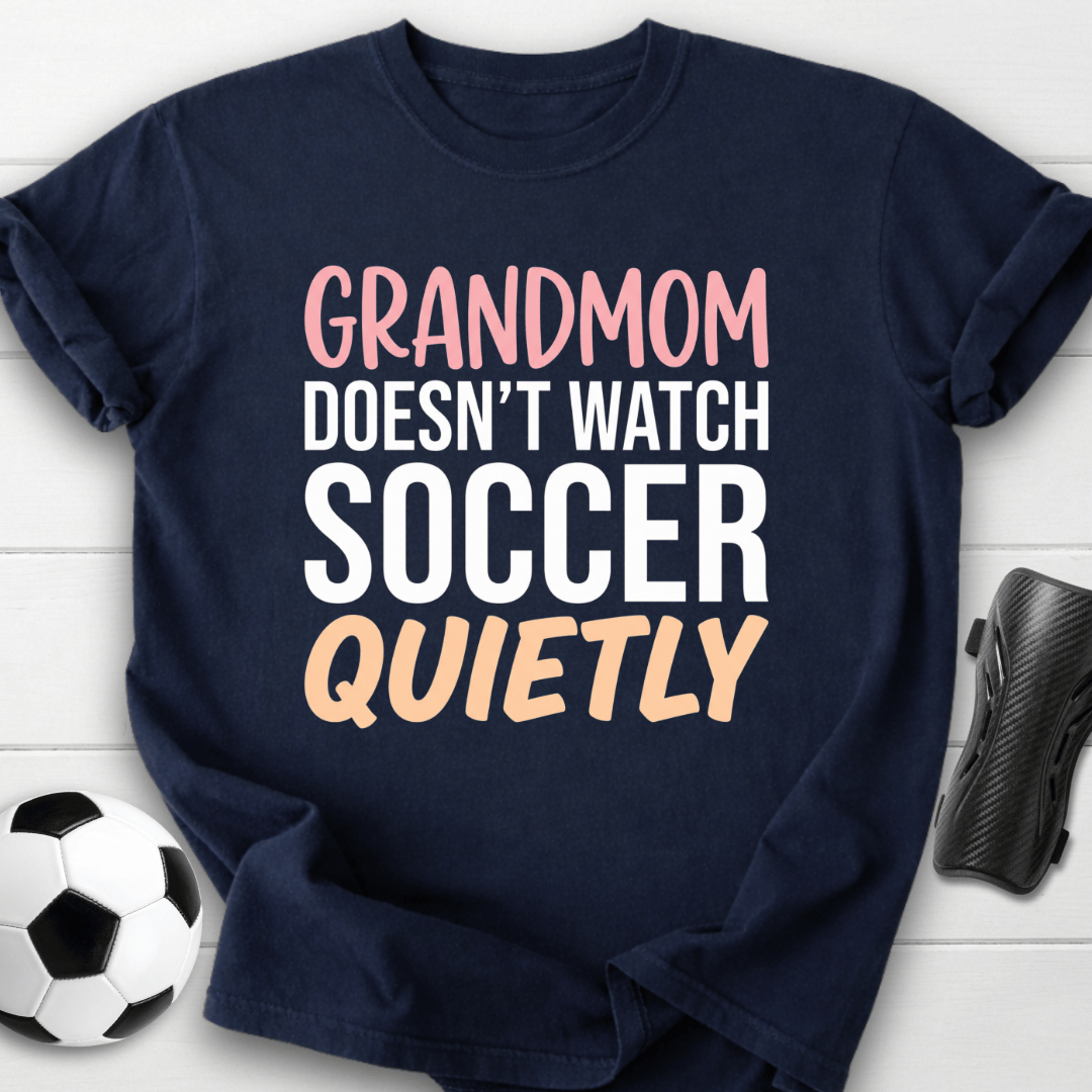 Grandmom Watches Loudly T-Shirt
