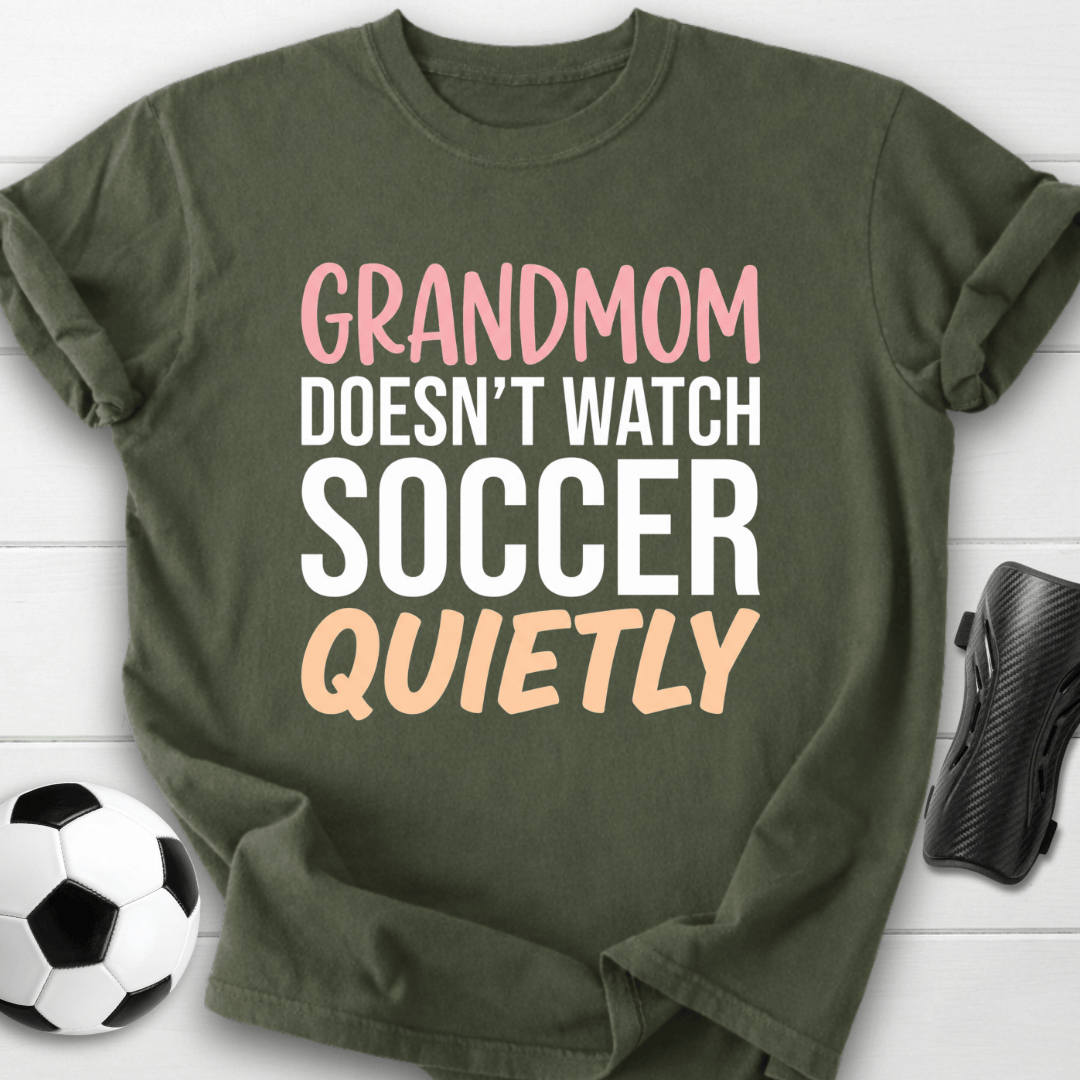 Grandmom Watches Loudly T-Shirt