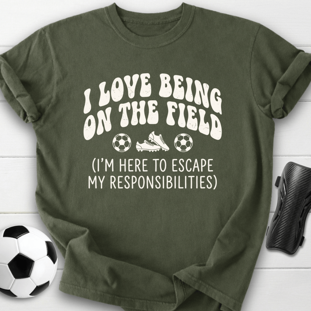 Escape My Responsibilities T-Shirt
