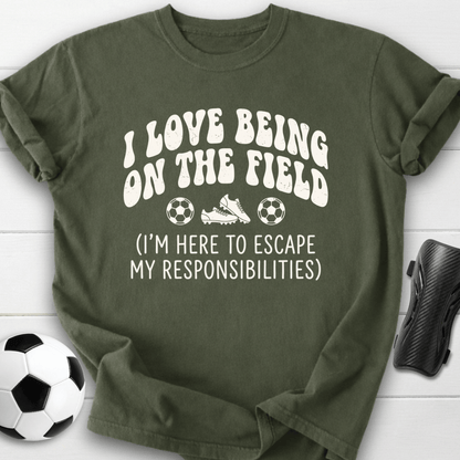 Escape My Responsibilities T-Shirt