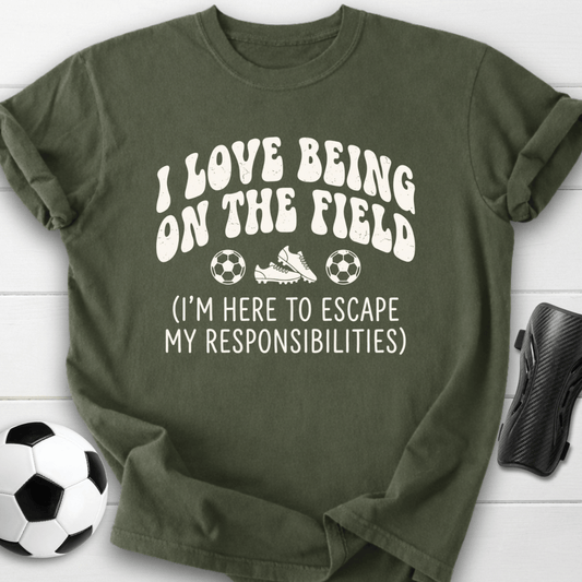 Escape My Responsibilities T-Shirt
