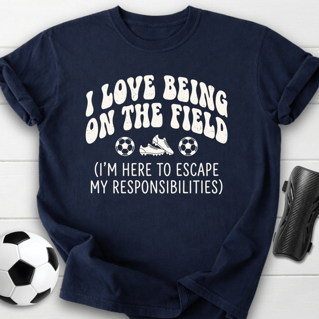 Escape My Responsibilities T-Shirt