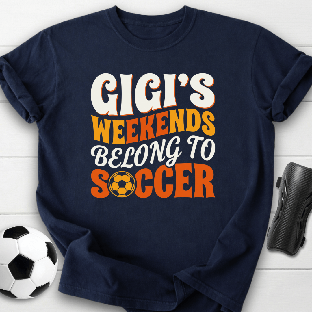 Gigi's Soccer Weekends T-Shirt