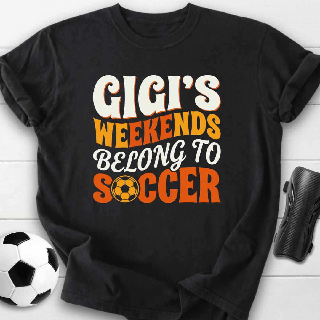 Gigi's Soccer Weekends T-Shirt