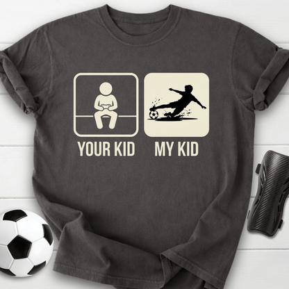 My Kid T-Shirt