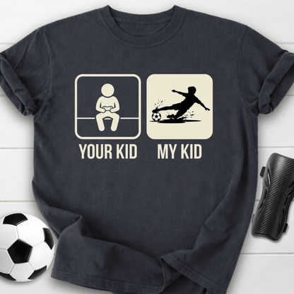 My Kid T-Shirt