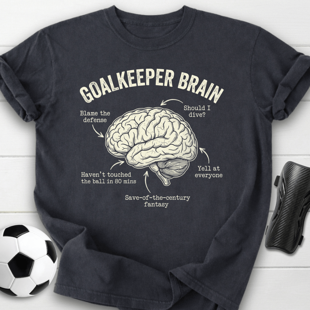 Goalkeeper Brain T-Shirt