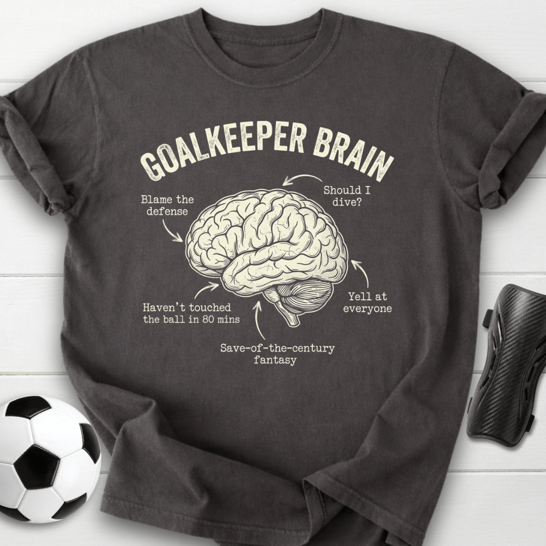 Goalkeeper Brain T-Shirt