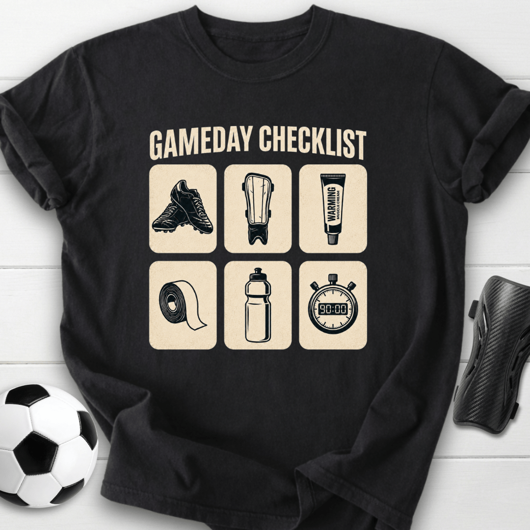 Gameday Checklist T-Shirt