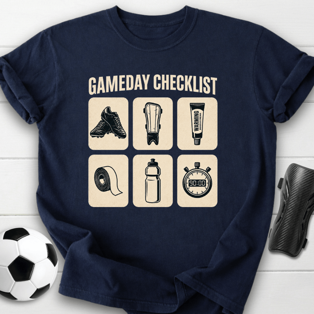 Gameday Checklist T-Shirt