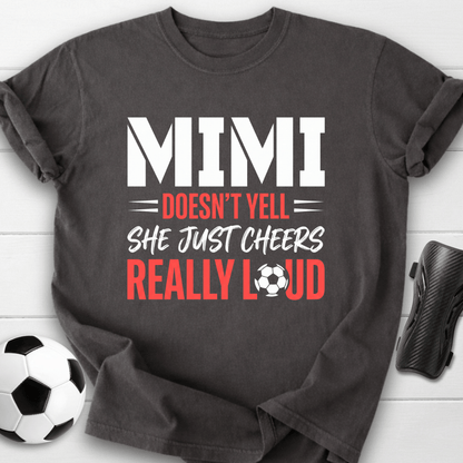 Mimi Cheers Loud T-Shirt