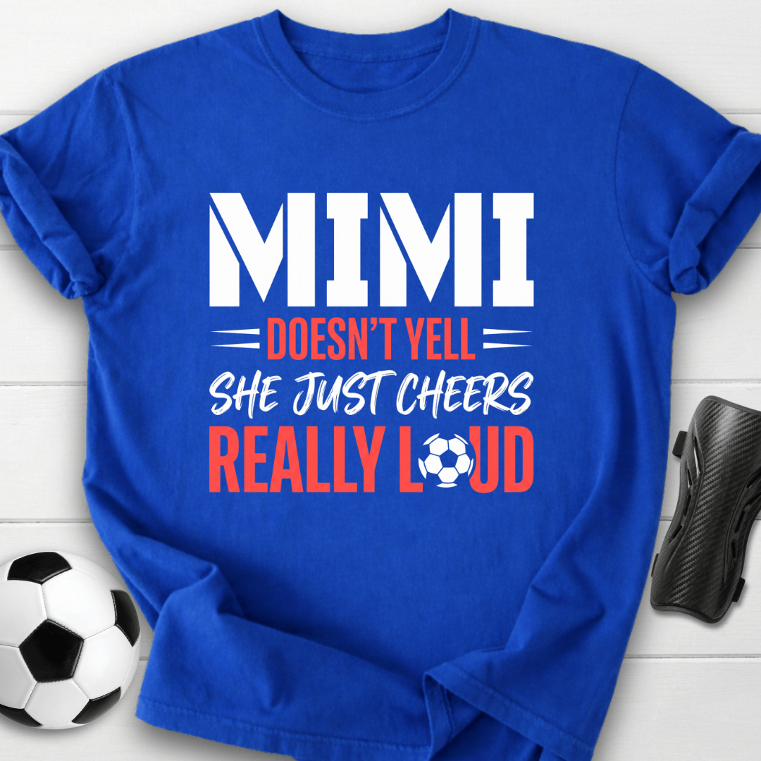 Mimi Cheers Loud T-Shirt