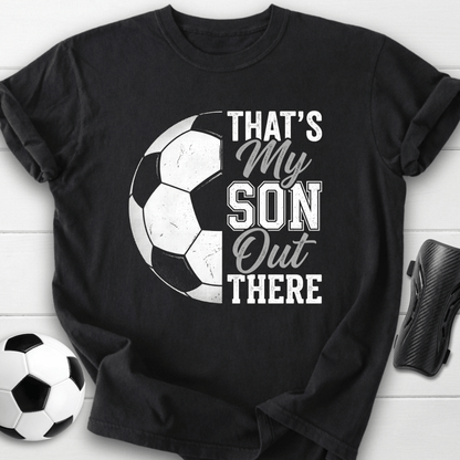 That's My Son T-Shirt