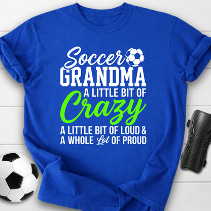 Soccer Grandma Crazy T-Shirt