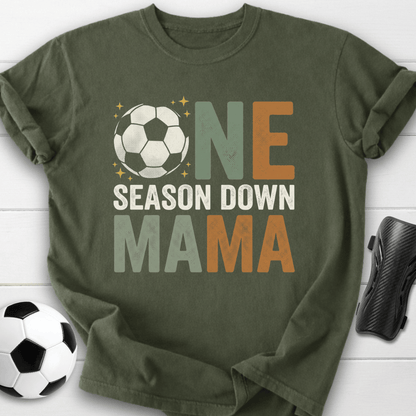 One Season Mama T-Shirt