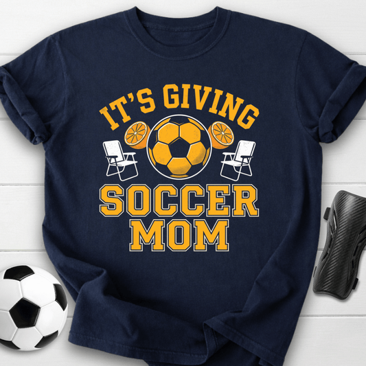 It's Giving Soccer Mom T-Shirt