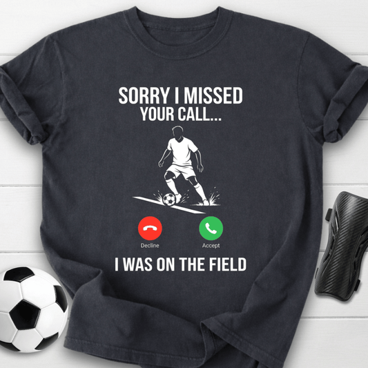 Missed Your Call T-Shirt