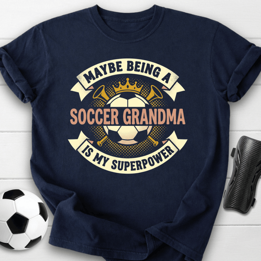 Soccer Grandma Superpower T-Shirt