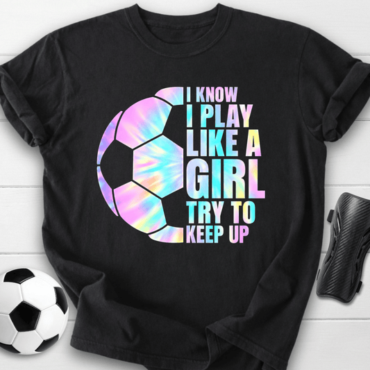 Play Like A Girl T-Shirt