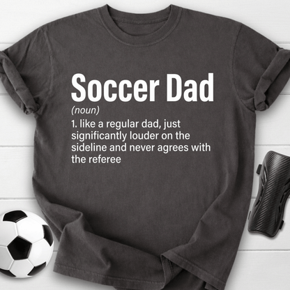 Soccer Dad Definition T-Shirt