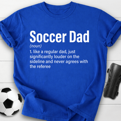 Soccer Dad Definition T-Shirt