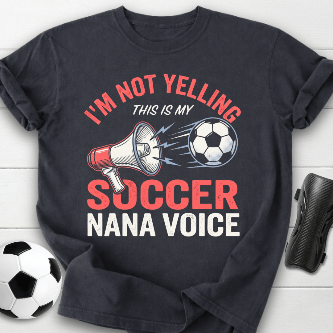 Soccer Nana Voice T-Shirt